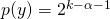 p(y) = 2^{k- \alpha - 1}