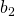 b_2