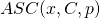ASC(x, C, p)
