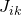 J_{ik}