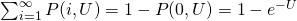 \sum_{i=1}^{\infty}P(i,U) = 1 - P(0,U) = 1- e^{-U}