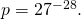 p = 27^{-28}.