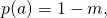p(a) = 1 - m,
