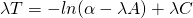 \lambda T=-ln(\alpha-\lambda A) + \lambda C