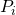 P_i
