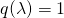 q(\lambda) = 1