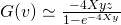 G(v) \simeq \frac{-4Xyz}{1-e^{-4Xy}}