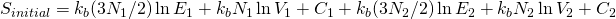 S_{initial} = k_{b} (3N_{1}/2) \ln E_{1} +  k_{b} N_{1} \ln V_{1}  + C_{1}  + k_{b} (3N_{2}/2) \ln E_{2} + k_{b} N_{2} \ln V_{2}  + C_{2} 